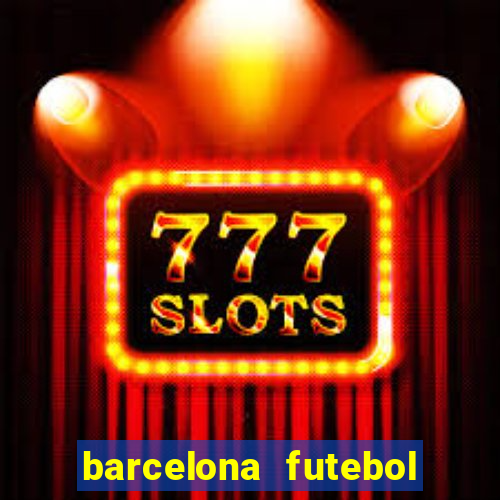 barcelona futebol play hd